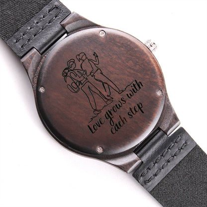 Love Grows With Each Step - Engraved Wooden Watch
