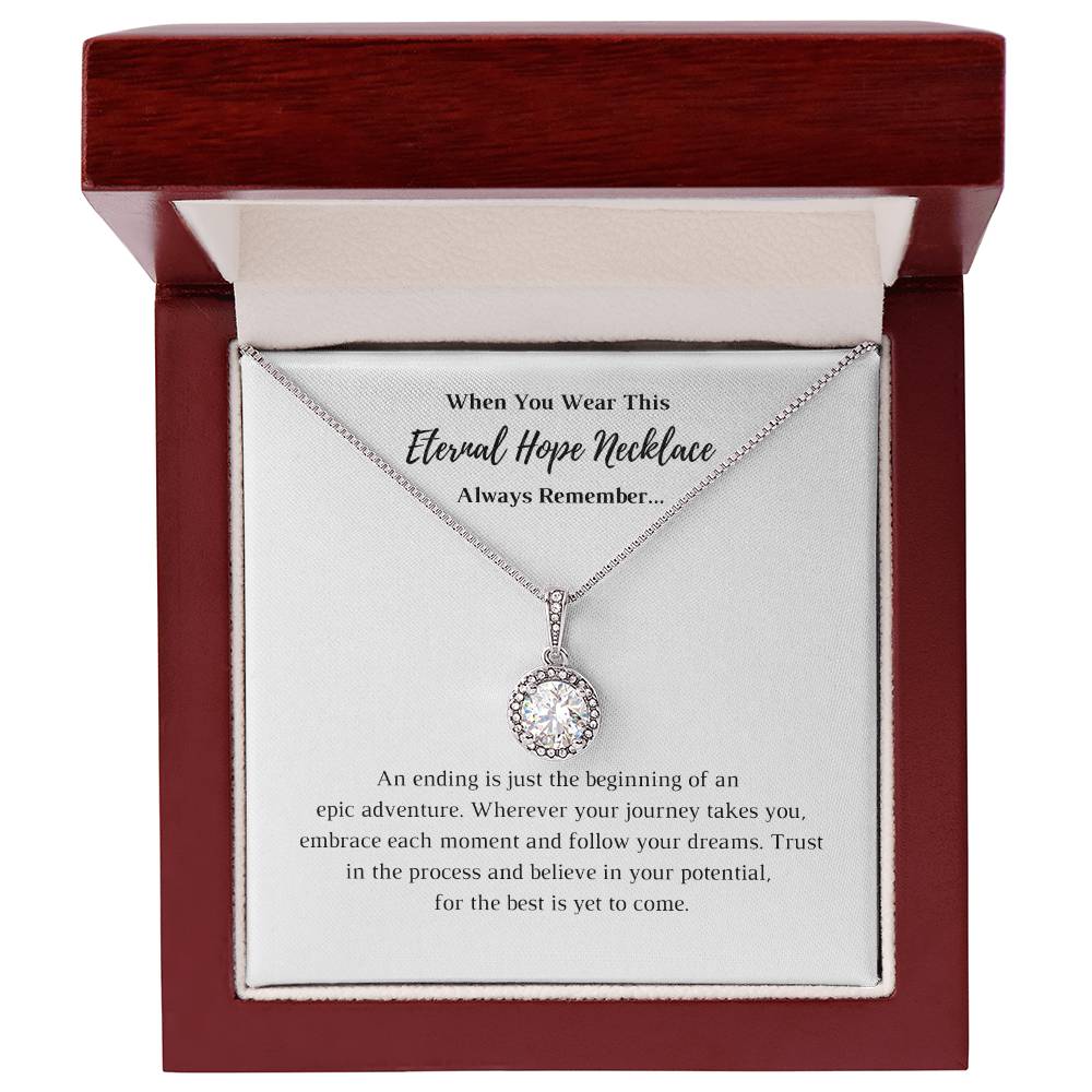 An ending is just the beginning - Eternal Hope Necklace and Message Card