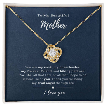 To My Beautiful Mother - Hiking Partner for Life - Yellow Gold Love Knot Necklace